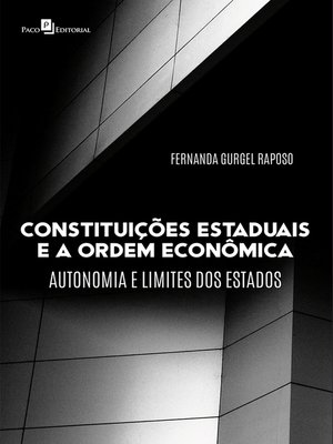 cover image of Constituições Estaduais e a Ordem Econômica